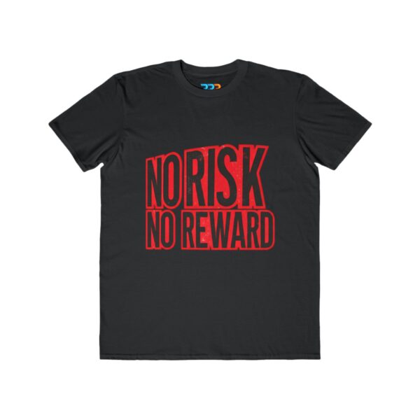 No Risk, No Reward Tee - Image 3