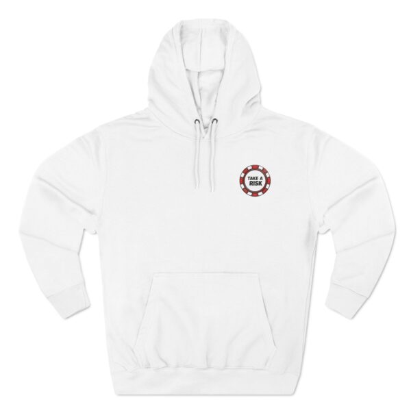 Take a Risk Fleece Hoodie - Image 3